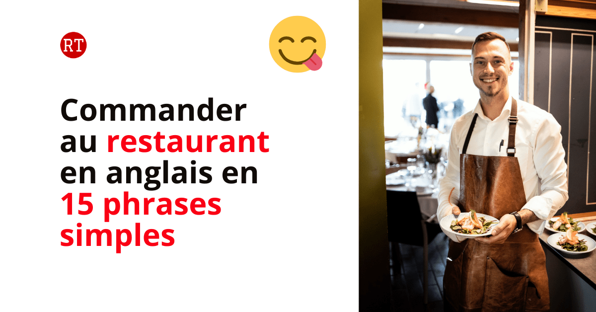 Commander au restaurant en anglais en 15 phrases simples 🤤