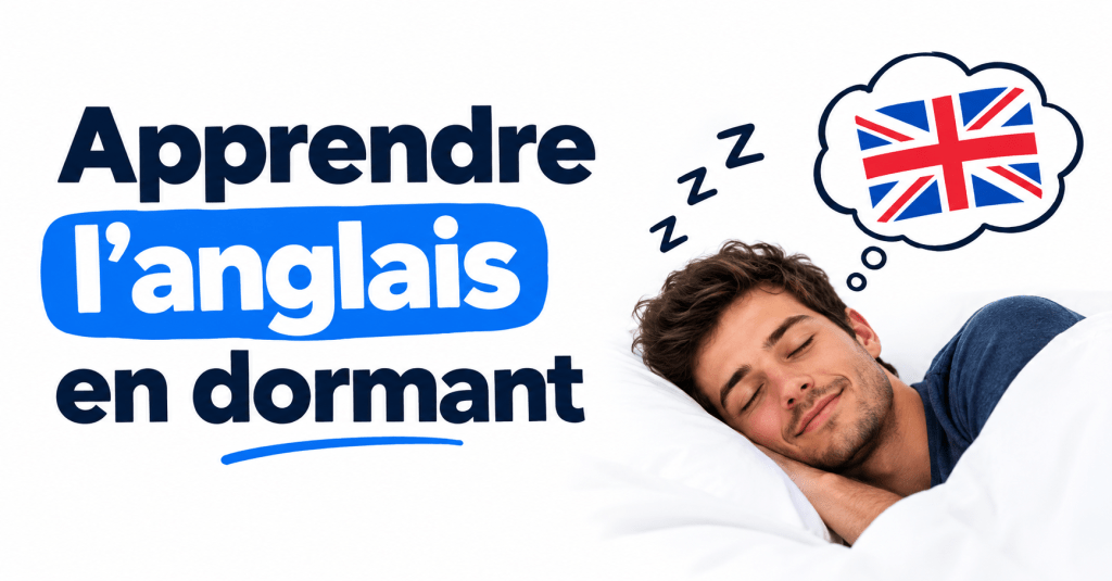 apprendre l'anglais en dormant